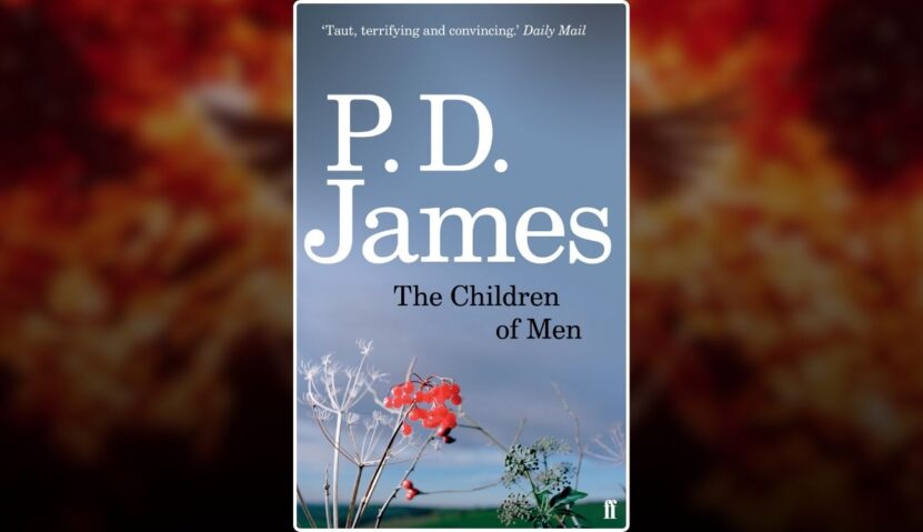 The Children of Men by P.D. James